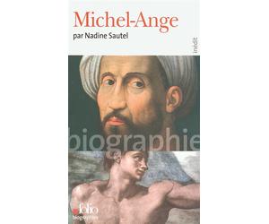 Michel-Ange Inédit - Nadine Sautel - Gallimard - Poche - Biographie