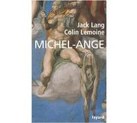 Michel-Ange Jack Lang (Auteur), Colin Lemoine (Auteur)