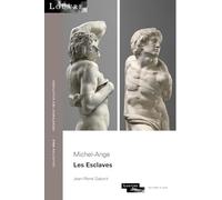 Michel-Ange - Les Esclaves