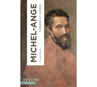 Michel-Ange: Ténèbres et lumière
