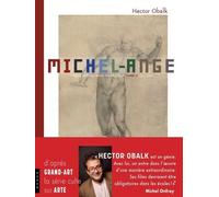 Michel-Ange Tome 2 - Depuis La Chapelle Sixtine - De 1512 À 1564