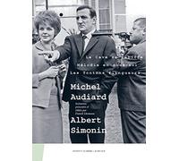 Michel Audiard - Albert Simonin - Tome 2, Le Cave Se Rebiffe, Mélodie En Sous-Sol, Les Tontons Flingueurs