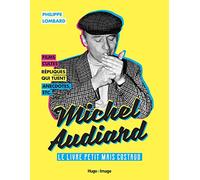 Michel Audiard - Le livre petit mais costaud