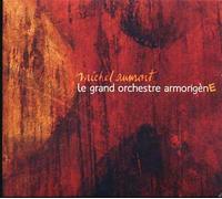 Valentin Clastrier - Michel Aumont et Le Grand Orchestre Armorigene