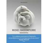 Michel Bassompierre – Monographie – Préface de Nicolas Hulot