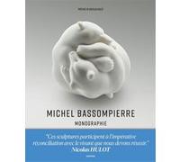 Michel Bassompierre - Monographie Collectif (Auteur), Nicolas Hulot (Préface)