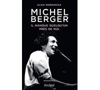 Michel Berger - Il Manque Quelqu'un Près De Moi