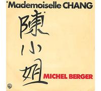 Michel Berger - Mademoiselle Chang / Antoine