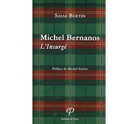 Michel Bernanos l'insurgé