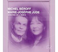 Michel Béroff et Marie-Josèphe Jude: Visions de l'Amen