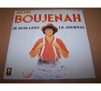 Michel Boujenah - Je Suis Lent / Le Journal - 45 tours - 7"