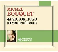 Bouquet, Michel - Michel Bouquet dit Victor Hugo