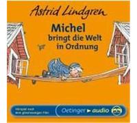 Michel bringt die Welt in Ordnung Lindgren, Astrid (Auteur)