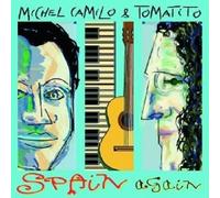 MICHEL CAMILO & TOMATITO "SPAIN AGAIN" CD NEW
