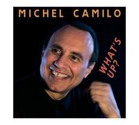 Michel Camilo - What's Up?