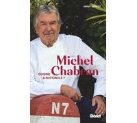 Michel Chabran Cuisine et Nationale 7