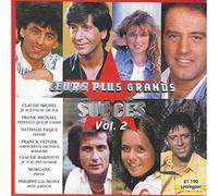 Michel - Claude Barzotti, Morgane, Nathalie Paque, Claude Michel, Franck Olivier, Frank Michael & Philippe Laumont - Leurs Plus Grands Succes Vol. 2