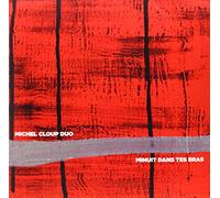 Cloup, Michel -Duo- - Minuit dans Tes Bras [Import]