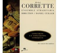 Michel Corrette - Concerts et concertos comiques : Le concert des timbres