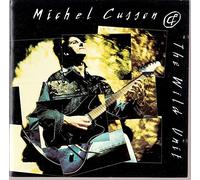 Michel Cusson & Wild Unit - Michel Cusson & Wild Unit