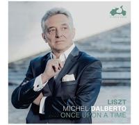 Michel Dalberto - Liszt: Once Upon A Time [Cd]