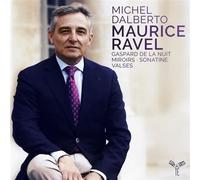 Michel Dalberto Ravel Gaspard De La Nuit