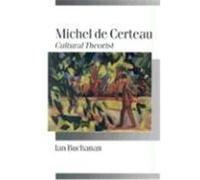 Michel De Certeau, Theory, Culture & Society Series Ian Buchanan (Auteur)
