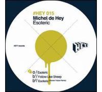 Michel de Hey - Esoteric