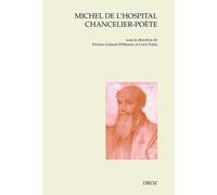 Michel De L'hospital Chancelier-Poète