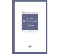 Michel de Montaigne. « Les Essais ».