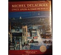 Michel Delacroix: Once upon a Time in Paris