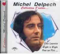 Delpech, Michel - Collection J'adore [Import]