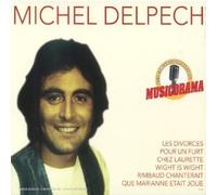 Michel Delpech - Les Concerts Inédits de Musicorama