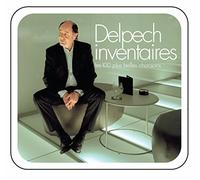 Michel Delpech - Michel Delpech : Les 100 Plus Belles Chansons