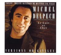 Michel Delpech / Vol.3 (Le Loir Et Cher)