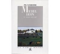 Michel Déon Pol Vandromme (Auteur)