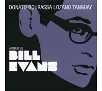 Michel Donato - Autour de Bill Evans
