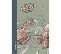 Michel et La bataille des Dombarelles - Pierre Maurel - Employe Du Moi - cartonné - Bande dessinée