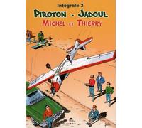 Michel et Thierry Intégrale 3