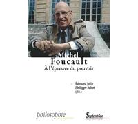 Michel Foucault À l''épreuve du pouvoir - PU Septentrion - Presses Universitaires Du Septen-Trion - broché - Essai