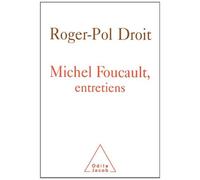 Michel Foucault, entretiens