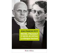 Michel Foucault et Michel de Certeau, Le dialogue inachevé