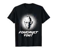 Michel Foucault - Foucault You! - Philosophe T-Shirt