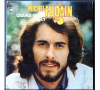 Michel fugain - 2 Disques Vinyle LP 33 Tours - CBS 88154 - Michel Fugain - Grands Succès Volume 1 : Balade en Bugatti, On Laisse tous un Jour, Dépêche-toi, Je rends mon Tablier, Les Rues de la Grand Ville, Comme un Soleil, Le Temps de ma Chanson, Le Temps met Longtemps, On ne se refait pas, Soleil, Toi qui me ressembles, La Vérité, Ne cherches pas, La corde au cou, Si tu te décidais, C'est pas ma faute si j'ai pas fait Verdun, Les délinquants, Ouvre un petit peu tes yeux, Toi qui me salues pas, Le jeu et le vent.