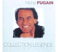 Michel Fugain - Collection Légende
