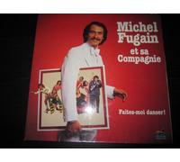 Michel Fugain - Faites-moi danser! (1978, & Compagnie) / Vinyl record [Vinyl-LP]