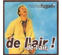 Michel Fugain - L'Air