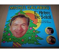 Michel Galabru - L'Arbre De Soleil / L'Arbre De Soleil (suite) - 45 tours - 7"