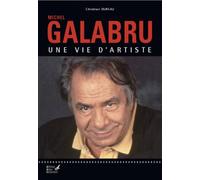Michel Galabru, une vie d'artiste