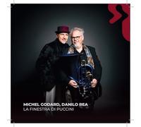 Michel Godard, Danilo Rea - La Finestra di Puccini